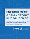 Cover: Enforcement of Mandatory Due Diligence: Key Design Considerations for Administrative Supervision (2021)