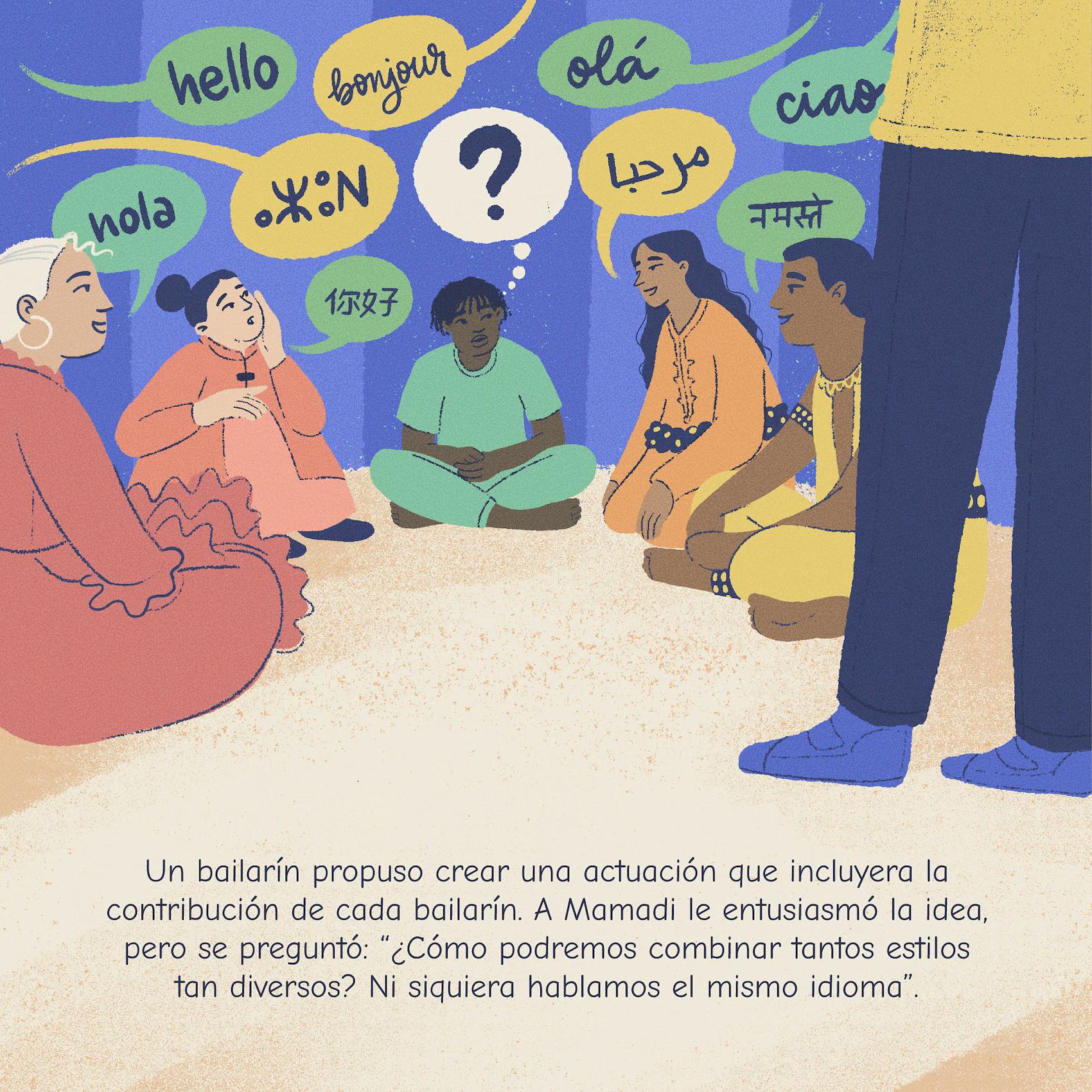 Un bailarín propuso crear una actuación que incluyera la contribución de cada bailarín. A Mamadi le entusiasmó la idea, pero se preguntó: “¿Cómo podremos combinar tantos estilos tan diversos? Ni siquiera hablamos el mismo idioma”. 