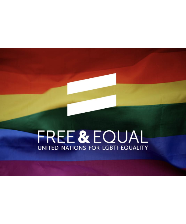 Rainbow flag with text overlay that reads Free & Equal, United Nations for LGBTI Equality